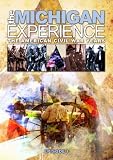 The Michigan Experience: The American Civil War Years