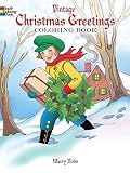 Vintage Christmas Greetings Coloring Book (Dover Holiday Coloring Book) by Marty Noble (2011-08-18)