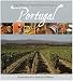 The Wine and Food Lover's Guide to Portugal