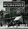 Historic Photos of Milwaukee (Historic Photos.)