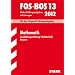 Abschluss-Pr�fungsaufgaben FOS/BOS Bayern; Mathematik FOS/BOS 13 / 2012. Ausbildungsrichtung Nichttechnik, Originalpr�fungen 2005-2011 mit L�sungen