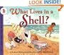 What Lives in a Shell? (Let's-Read-and-Find-Out Science 1)