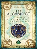 The Alchemyst: The Secrets of the Immortal Nicholas Flamel