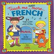 Teach Me Even More French | [Judy R Mahoney]
