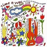 Time Was (Simon & Garfunkel Songbook)