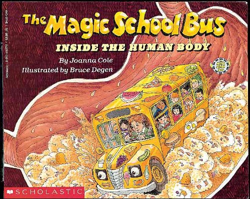 The Magic School Bus Inside The Human Body (Turtleback School & Library Binding Edition) (Magic School Bus (Pb)) The Magic School Bus Inside The Human Body (Turtleback School & Library Binding Edition) (Magic School Bus (Pb))