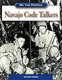 Navajo Code Talkers (We the People)