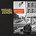 Zenon, Miguel : Identities Are Changeable