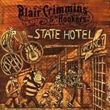 Blair Crimmins and The Hookers State Hotel