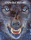 A Byzantine Werewolf (The Moon and Rowan Wolf)