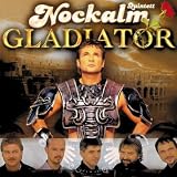 Gladiatorvon "Nockalm Quintett"