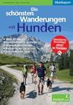 Die sch�nsten Wanderungen mit Hunden:...