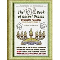 The BIG eBook of Gospel Drama (The BIG Book of Gospel Drama)