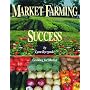Market Farming Success