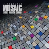 Mosaic Remastered