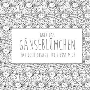 Lache, liebe, lebe: Fröhliche Zitate zum Ausmalen, Verschenken & Dekorieren (Malprodukte für Erwachsene)