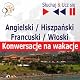Angielski, Hiszpanski, Niemiecki, Francuski, Wloski - Konwersacje na wakacje [Conversation on Vacation]