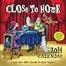 Close to Home 2014 Day-to-Day Calendar