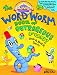 Cranium: The Word Worm Book of Outrageous Fun! Write it, Read it, Say it!