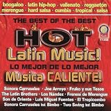 The Best Of The Best Hot Latin Music