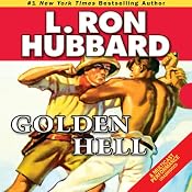 Golden Hell | [L. Ron Hubbard]