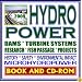 2009 Ultimate Guide to Hydropower, Hydroelectric Power, Dams, Turbine, Safety, Environmental Impact, Fish Passage, Impoundment, Pumped Storage, Diversion, Run-of-River (Ringbound and CD-ROM)