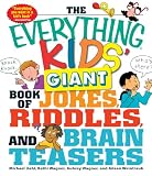 The Everything Kids' Giant Book of Jokes, Riddles, and Brain Teasers: Everything Kids Series