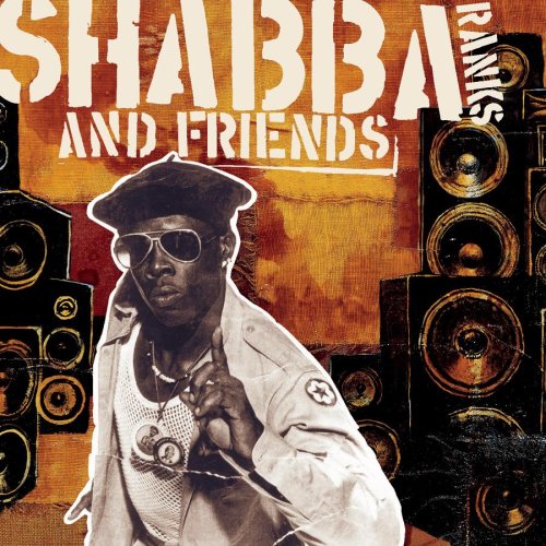 Shabba Ranks - Shabba Ranks and Friends - Zortam Music