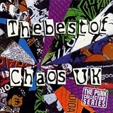 THE BEST OF...CHAOS UK