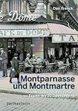 #10: Montparnasse und Montmartre: Künstler und&hellip;