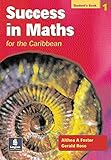 Success in maths : for the Caribbean
