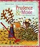 Prudence and Moxie