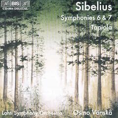 Sibelius: Symphonies Nos. 6 and 7 / Tapiola