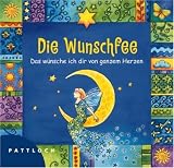 Produkt-Bild: Die Wunschfee: Das w&uuml;nsche ich dir von ganzem Herzen