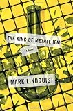 The King of Methlehem: A Novel