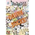 Terry Moore's Paradise Too Book 1: Drunk Ducks
