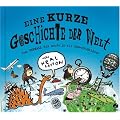 Eine kurze Geschichte der Welt: Vom Urknall bis heute in elf Pop-up-Bildern. Aufklappbare Pop-ups auf jeder S.