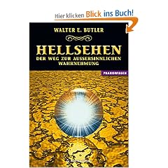 Hellsehen - der Weg zur au�ersinnlichen Wahrnehmung
