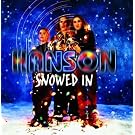 Snowed In