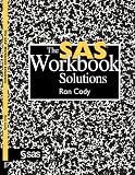 The SAS Workbook Solutions