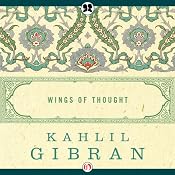 Wings of Thought | [Kahlil Gibran]