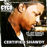 Certified Shawdy