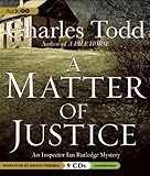 A Matter of Justice (Inspector Rutledge Mysteries) (Inspector Ian Rutledge Mysteries)
