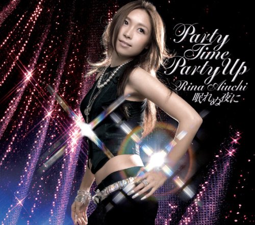 PARTY TIME PARTY UP/眠れぬ夜に