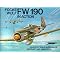 THE FOCKE WULF FW 190 AIRCRAFT AND ITS ACES