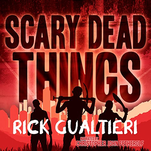 Scary Dead Things: The Tome of Bill, Book 2 Scary Dead Things: The Tome of Bill, Book 2