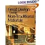 Great Design Using Non-Traditional Materials