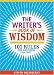 The Writer's Book Of Wisdom: 101 Rules For Mastering Your Craft