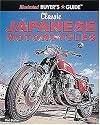 Classic Japanese Motorcycles Illustrated Buyer's Guide