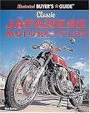 Review Motorbooks  / Classic Japanese Motorcycles (Illustrated Buyer's Guide)